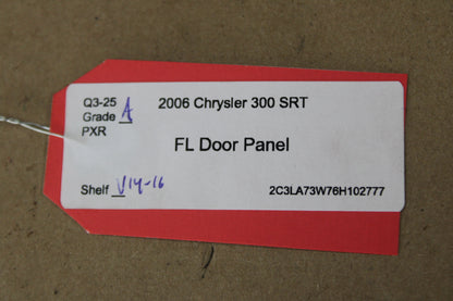 2006-2007 CHRYSLER 300 OEM FRONT DRIVER LH SIDE INTERIOR DOOR PANEL